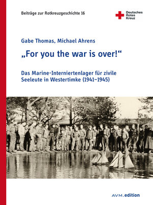 cover image of "For you the war is over!"